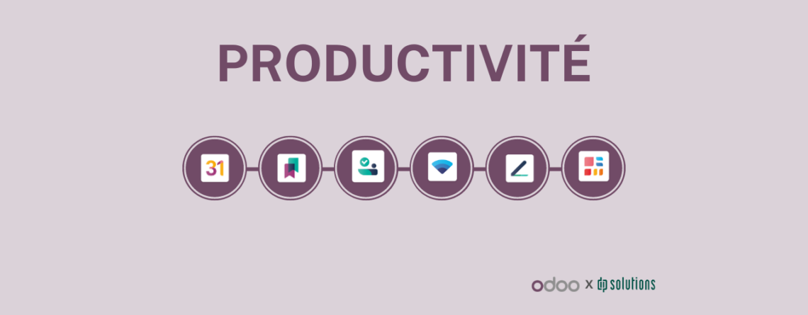 Découvrez les modules qui aideront à booster la productivité de vos équipes.